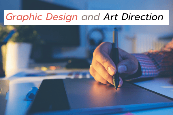 Graphic Design and Art Direction